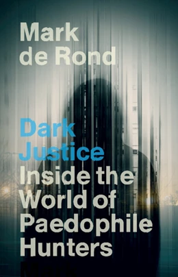 Abbildung von de Rond | Dark Justice | 1. Auflage | 2025 | beck-shop.de