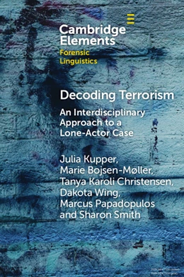 Abbildung von Kupper / Bojsen-Møller | Decoding Terrorism | 1. Auflage | 2024 | beck-shop.de