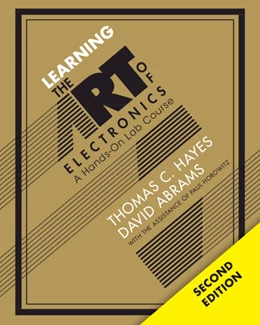 Abbildung von Hayes / Abrams | Learning the Art of Electronics | 2. Auflage | 2025 | beck-shop.de