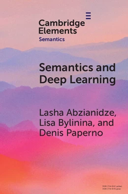 Abbildung von Abzianidze / Bylinina | Semantics and Deep Learning | 1. Auflage | 2025 | beck-shop.de