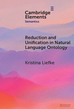 Abbildung von Liefke | Reduction and Unification in Natural Language Ontology | 1. Auflage | 2025 | beck-shop.de