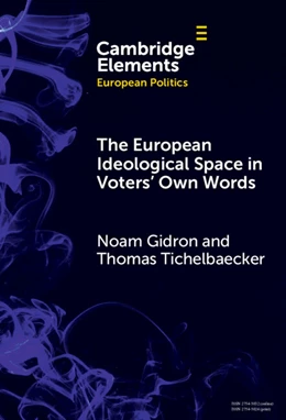 Abbildung von Gidron / Tichelbaecker | The European Ideological Space in Voters' Own Words | 1. Auflage | 2025 | beck-shop.de