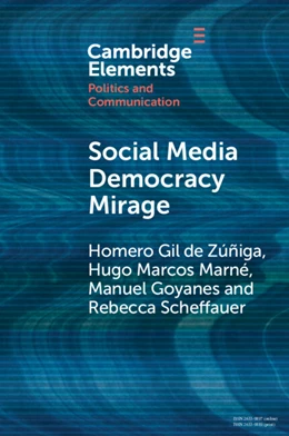 Abbildung von Gil de Zu´n~iga / Marne´ | Social Media Democracy Mirage | 1. Auflage | 2024 | beck-shop.de