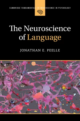 Abbildung von Peelle | The Neuroscience of Language | 1. Auflage | 2025 | beck-shop.de