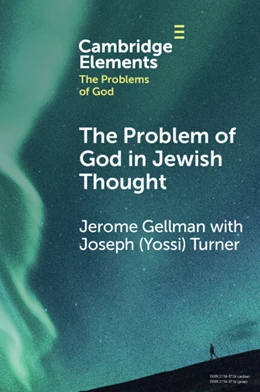 Abbildung von Gellman | The Problem of God in Jewish Thought | 1. Auflage | 2024 | beck-shop.de