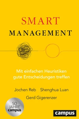 Abbildung von Gigerenzer / Luan | Smart Management | 1. Auflage | 2025 | beck-shop.de
