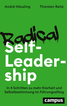 Abbildung von Häusling / Reitz | Radical Self-Leadership | 1. Auflage | 2025 | beck-shop.de
