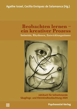 Abbildung von Israel / Enriquez de Salamanca | Beobachten lernen - ein kreativer Prozess | 1. Auflage | 2024 | beck-shop.de