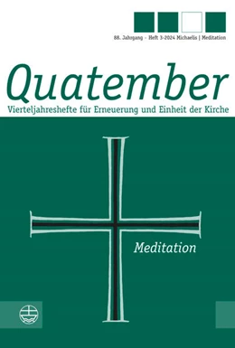 Abbildung von Im Auftrag der Evangelischen Michaelsbruderschaft / Im Auftrag des Berneuchener Dienstes | Meditation | 1. Auflage | 2024 | beck-shop.de