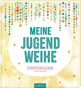 Abbildung von Meine Jugendweihe | 1. Auflage | 2025 | beck-shop.de