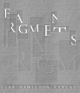 Abbildung von Simig | Fragments: Ian Hamilton Finlay | 1. Auflage | 2025 | beck-shop.de