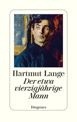 Abbildung von Lange | Der etwa vierzigjährige Mann | 1. Auflage | 2025 | beck-shop.de