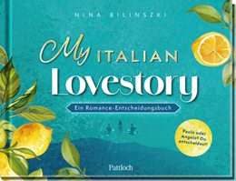 Abbildung von Bilinszki | My Italian Lovestory | 1. Auflage | 2025 | beck-shop.de