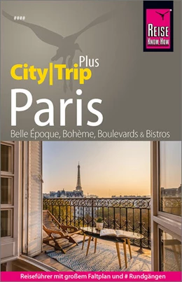 Abbildung von Kalmbach | Reise Know-How Reiseführer Paris (CityTrip PLUS) | 16. Auflage | 2025 | beck-shop.de