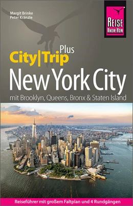 Abbildung von Kränzle / Brinke | Reise Know-How Reiseführer New York City (CityTrip PLUS) mit Brooklyn, Queens, Bronx & Staten Island | 15. Auflage | 2025 | beck-shop.de