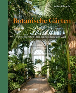 Abbildung von Edwards | Botanische Gärten | 1. Auflage | 2025 | beck-shop.de
