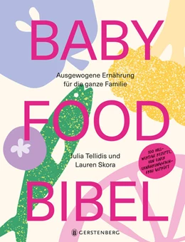 Abbildung von Tellidis / Skora | Baby Food Bibel | 1. Auflage | 2025 | beck-shop.de