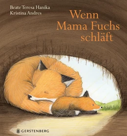 Abbildung von Hanika | Wenn Mama Fuchs schläft | 1. Auflage | 2025 | beck-shop.de