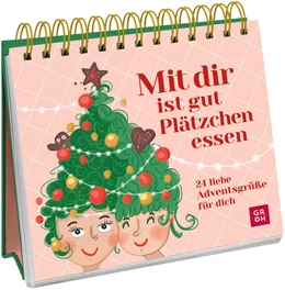 Abbildung von Groh Verlag | Mit dir ist gut Plätzchen essen | 1. Auflage | 2025 | beck-shop.de