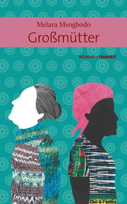 Abbildung von Mvogdobo | Großmütter | 1. Auflage | 2025 | beck-shop.de