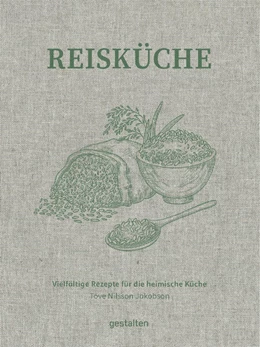 Abbildung von Nilsson Jakobsson / Klanten | Reisküche | 1. Auflage | 2025 | beck-shop.de