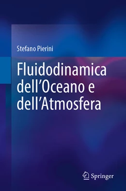 Abbildung von Pierini | Fluidodinamica dell’Oceano e dell’Atmosfera | 1. Auflage | 2025 | beck-shop.de