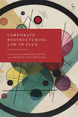Abbildung von Payne / Zwieten | Corporate Restructuring Law in Flux | 1. Auflage | 2025 | beck-shop.de