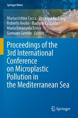 Abbildung von Cocca / Ambrogi | Proceedings of the 3rd International Conference on Microplastic Pollution in the Mediterranean Sea | 1. Auflage | 2024 | beck-shop.de