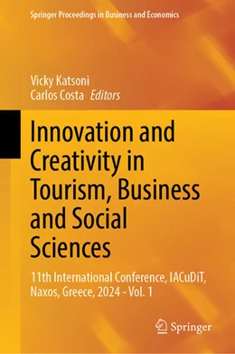 Abbildung von Katsoni / Costa | Innovation and Creativity in Tourism, Business and Social Sciences | 1. Auflage | 2025 | beck-shop.de