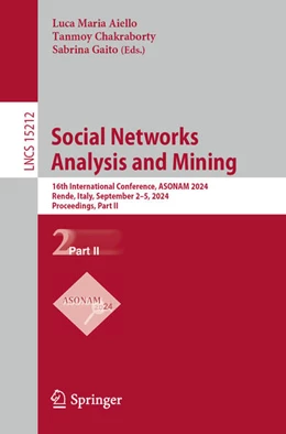 Abbildung von Aiello / Chakraborty | Social Networks Analysis and Mining | 1. Auflage | 2025 | 15212 | beck-shop.de