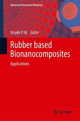 Abbildung von Visakh | Rubber Based Bionanocomposites | 1. Auflage | 2025 | 227 | beck-shop.de