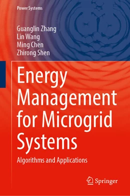 Abbildung von Zhang / Wang | Energy Management for Microgrid Systems | 1. Auflage | 2025 | beck-shop.de