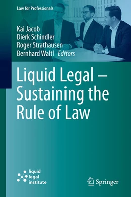 Abbildung von Jacob / Schindler | Liquid Legal – Sustaining the Rule of Law | 1. Auflage | 2025 | beck-shop.de