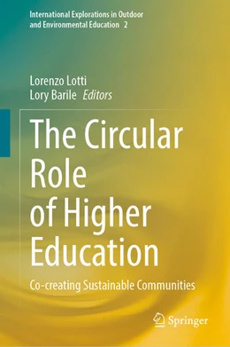 Abbildung von Lotti / Barile | The Circular Role of Higher Education | 1. Auflage | 2025 | 16 | beck-shop.de