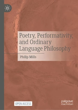 Abbildung von Mills | Poetry, Performativity, and Ordinary Language Philosophy | 1. Auflage | 2025 | beck-shop.de