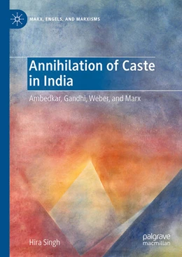 Abbildung von Singh | Annihilation of Caste in India | 1. Auflage | 2025 | beck-shop.de