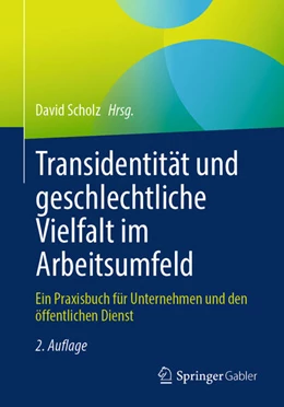 Abbildung von Scholz | Transidentität und geschlechtliche Vielfalt im Arbeitsumfeld | 2. Auflage | 2025 | beck-shop.de