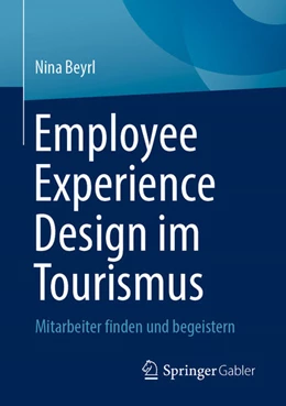 Abbildung von Beyrl | Employee Experience Design im Tourismus | 1. Auflage | 2025 | beck-shop.de