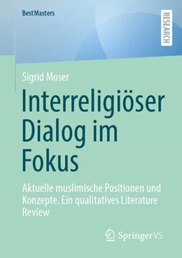 Abbildung von Moser | Interreligiöser Dialog im Fokus | 1. Auflage | 2024 | beck-shop.de