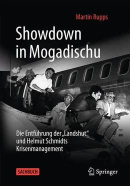 Abbildung von Rupps | Showdown in Mogadischu | 1. Auflage | 2025 | beck-shop.de