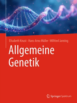 Abbildung von Knust / Müller | Allgemeine Genetik | 1. Auflage | 2025 | beck-shop.de