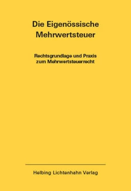 Abbildung von Imstepf / Seiler | Die Eidgenössische Mehrwertsteuer EL 53 | 1. Auflage | 2024 | 53 | beck-shop.de