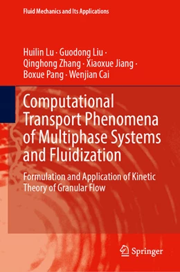 Abbildung von Lu / Liu | Computational Transport Phenomena of Multiphase Systems and Fluidization | 1. Auflage | 2025 | 127 | beck-shop.de