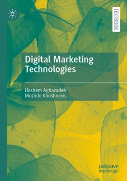 Abbildung von Aghazadeh / Khoshnevis | Digital Marketing Technologies | 1. Auflage | 2024 | beck-shop.de