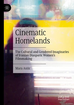 Abbildung von Antic | Cinematic Homelands | 1. Auflage | 2024 | beck-shop.de