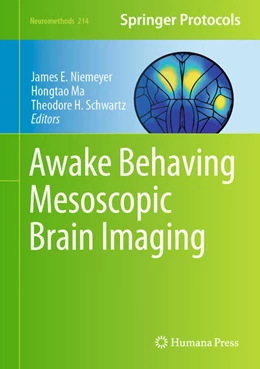 Abbildung von Niemeyer / Ma | Awake Behaving Mesoscopic Brain Imaging | 1. Auflage | 2024 | beck-shop.de