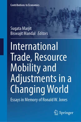 Abbildung von Marjit / Mandal | International Trade, Resource Mobility and Adjustments in a Changing World | 1. Auflage | 2024 | beck-shop.de