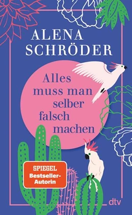 Abbildung von Schröder | Alles muss man selber falsch machen | 1. Auflage | 2025 | beck-shop.de