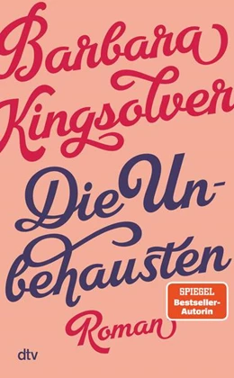Abbildung von Kingsolver | Die Unbehausten | 1. Auflage | 2025 | beck-shop.de