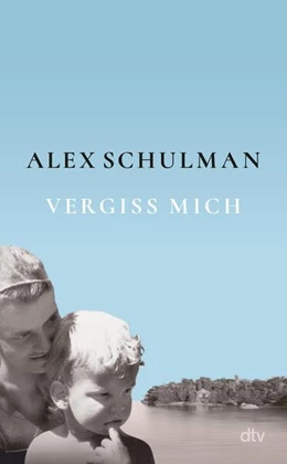 Abbildung von Schulman | Vergiss mich | 1. Auflage | 2025 | beck-shop.de